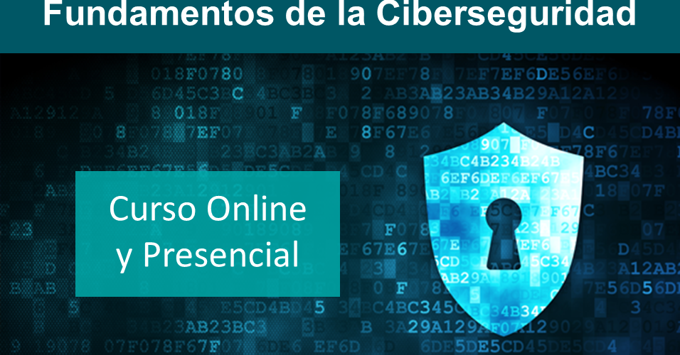 Curso Fundamentos de la Ciberseguridad